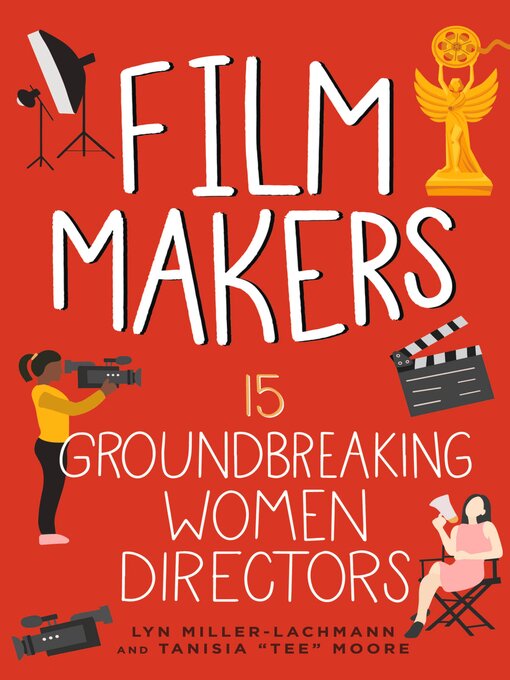 Title details for Film Makers by Lyn Miller-Lachmann - Wait list